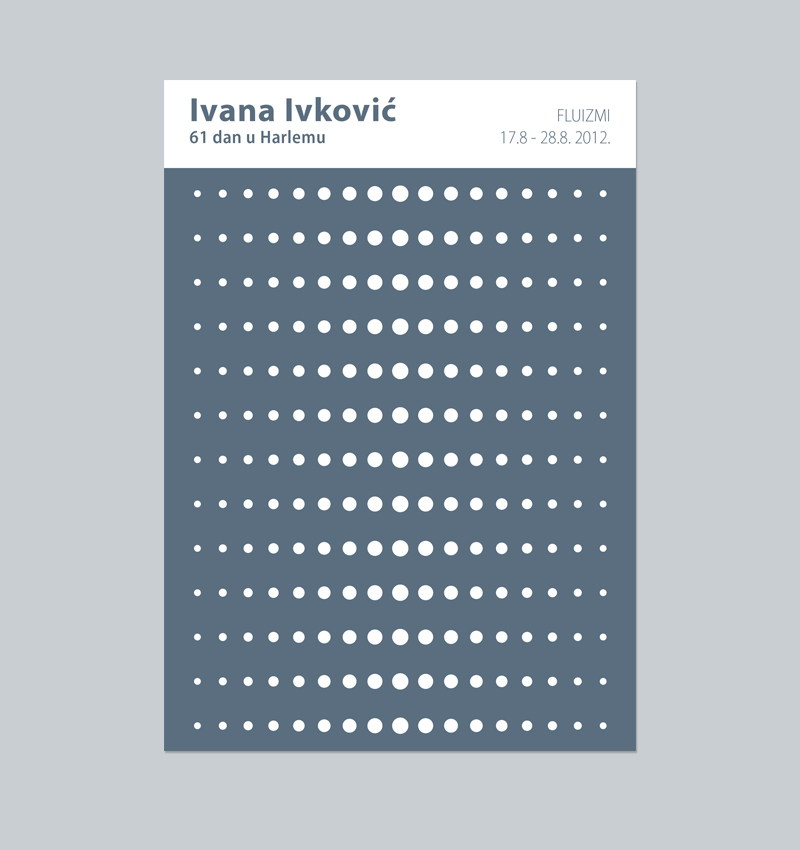 Ivana Ivković, 61 days in Harlem, exhibition catalog (cover page).The catalogue is published on the occasion of the eponymous exhibition in FLU Gallery, Belgrade, Serbia, 2012; text by Jelena Spaić
